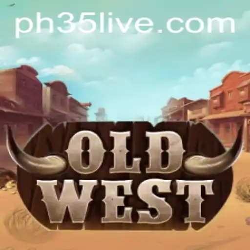 OldWest: A Journey into the Wild West with PH35