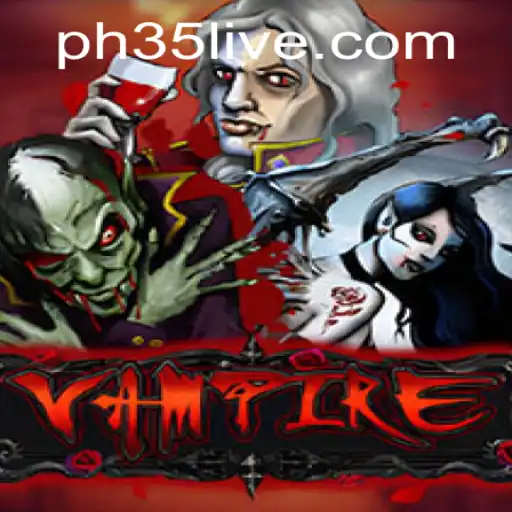 Unveiling the Mysteries of 'Vampire': An In-Depth Look at the 'PH35' Edition